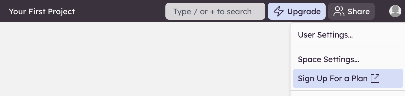 Screenshot of avatar dropdown showing Sign Up For a Plan and access to user and space settings to manage your subscription